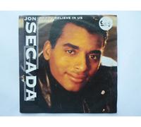 Jon Secada - Secada, Jon Do You Believe In Us 7" SBK SBK37 EX/EX 1992 picture sleeve