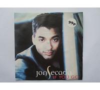 Jon Secada - Secada, Jon If You Go 7" SBK SBK51 EX/EX 1994 picture sleeve