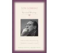 Jon Sobrino: Spiritual Writings (Modern Spiritual Masters)