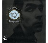 Jon Spencer Blues Explosion - Now I Got Worry [VINYL]