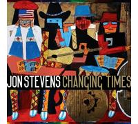 JON STEVENS-CHANGING TIMES