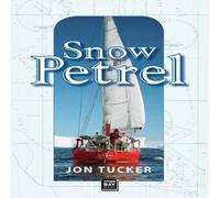 Jon Tucker Snow Petrel: A Father - Son voyage to the windiest place in the Jon Tucker Multicolor