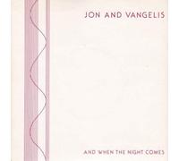 Jon & Vangelis - And when the night comes (1983) / Vinyl single [Vinyl-Single 7'']