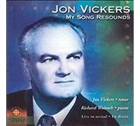 Jon Vickers - My Song Resounds