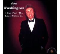 Jon Washington - I Can Feel the Love Comin on