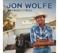 Jon Wolfe Any Night In Texas (CD) (US IMPORT)
