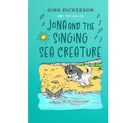 Jona and the Singing Sea Creature (Jona's Tales)