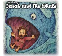 Jonah and The Whale (Best Bible Stories)