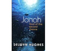 Jonah: God of the Second Chance