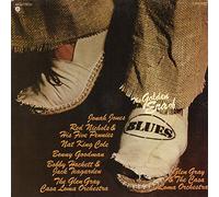 Jonah Jones, Red Nichols, Nat King Cole... - The Golden Era Of Blues [Vinyl LP]