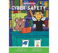 Jonah Learns About Cyber Safety: 5 (Sandy the Safety Bee Series)