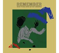 Jonah Parzen-Johnson - Remember When Things Were Better Tomorrow