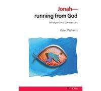 Jonah: Running from God - An Expositional Commentry