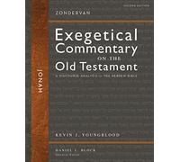 Jonah, Second Edition: A Discourse Analysis of the Hebrew Bible (28) (Zondervan Exegetical Commentary on the Old Testament)