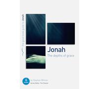 Jonah: The Depths of Grace: 6 studies for individuals or groups (Good Book Guides)