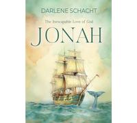 Jonah: The Inescapable Love of God Bible Study Book