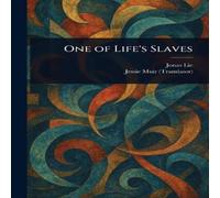 Jonas Lie One of Life's Slaves Paperback Book Jonas Lie Multicolor