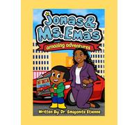 Jonas & Ms. Ema's Amazing Adventures