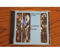 Jonas Schoen Sextett - Somewhere in between