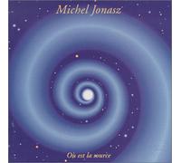 Jonasz, Michel - Ou'Est La Source