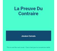 Jonatan Cerrada - La Preuve Du Contraire