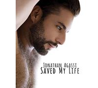Jonathan Agassi Saved My Life
