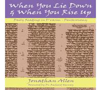 Jonathan Allen When You Lie Down & When You Rise Up - Deuteronomy Paperback Book Jonathan Allen Multicolor