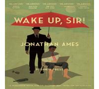 Jonathan Ames Wake Up, Sir Paperback Book Jonathan Ames Multicolor