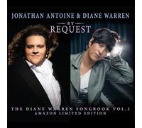Jonathan Antoine & Diane Warren - By Request - The Diane Warren Songbook Vol. 1 (Amazon Limited Edition)