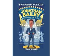 JONATHAN BAILEY: From Shy to Spotlight- Biography for kids