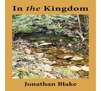 Jonathan Blake In the Kingdom Paperback Book Jonathan Blake Multicolor