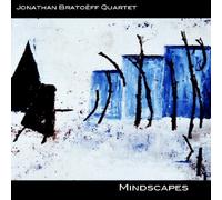 Jonathan Bratoeff Quartet - Mindscapes
