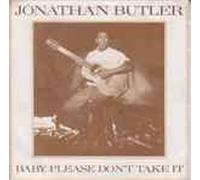 Jonathan Butler - Baby please don't take it (1986) / Vinyl single [Vinyl-Single 7'']