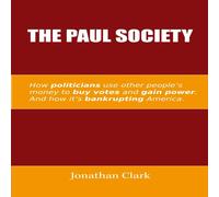 Jonathan Clark The Paul Society Paperback Book Jonathan Clark Multicolor