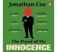 Jonathan Coe The Proof of My Innocence Paperback Book in White Jonathan Coe White