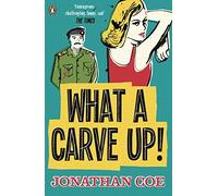 Jonathan Coe - What a Carve Up - New Paperback - 74 - O245z
