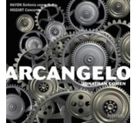 JONATHAN COHEN: ARCANGELO: MOZART: CONCERTOS/HAYDN: SINFONIA CO - CD BRAND NEW