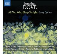 Jonathan Dove : Jonathan Dove: All You Who Sleep Tonight: Song Cycles CD (2014)