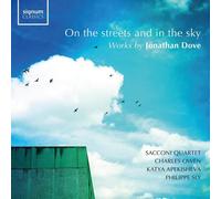On The Streets And In The Sky: Works By Jonathan Dove