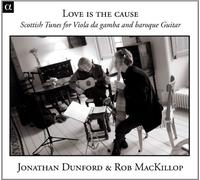Jonathan Dunford & Rob MacKillop - Love Is The Cause