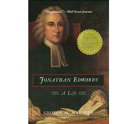 Jonathan Edwards: A Life