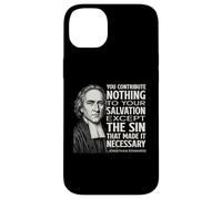 Jonathan Edwards Salvation Quote for Reformed Christian Man Case for iPhone 14 Plus