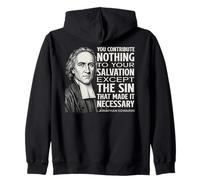 Jonathan Edwards Salvation Quote for Reformed Christian Man Zip Hoodie