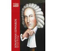 Jonathan Edwards: Spiritual Writings (Classics of Western Spirituality)