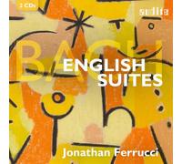 Jonathan Ferrucci - Johann Sebastian Bach: The English Suites