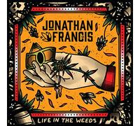 Jonathan Francis - Life In The Weeds [VINYL]
