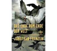 Jonathan Franzen Bettina Abarbanell Wieland F Das Ende vom Ende der (Paperback)