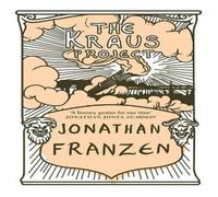 Jonathan Franzen The Kraus Project Paperback Book Jonathan Franzen Multicolor