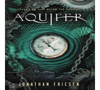 Jonathan Friesen The Aquifer N/A Book Jonathan Friesen Multicolor