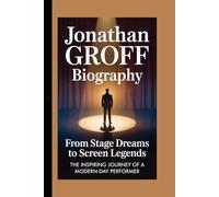 JONATHAN GROFF BIOGRAPHY: From Stage Dreams to Screen Legends The Inspiring Journey of a Modern Day Performer
